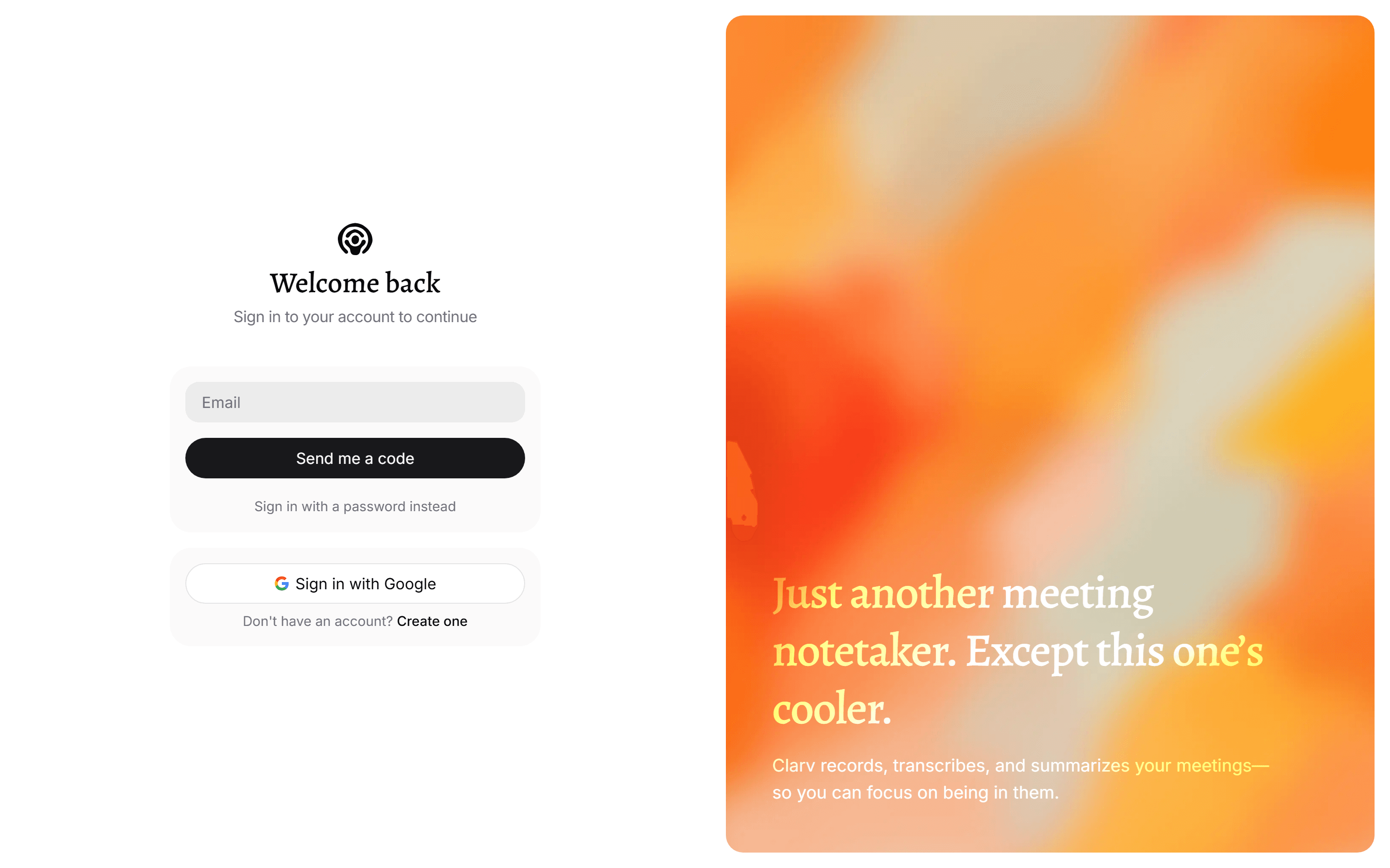 Clarv sign-in page: email code or Google sign-in on the left, an orange gradient panel with the tagline on the right.